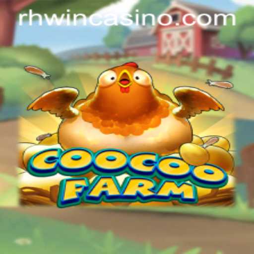 Mastering CooCooFarm: A Comprehensive Guide to Success