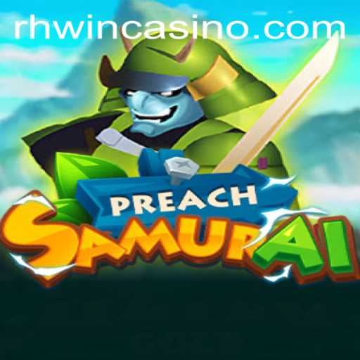 Exploring the World of PreachSamurai: A Riveting Journey through Strategy and Lore